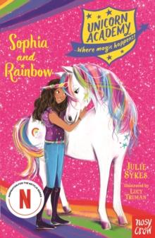 Unicorn Academy: Sophia and Rainbow