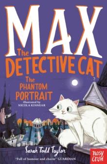 Max the Detective Cat: The Phantom Portrait