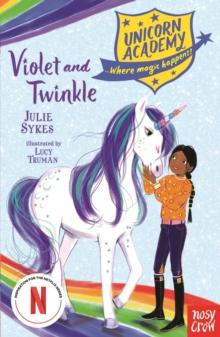 Unicorn Academy: Violet and Twinkle