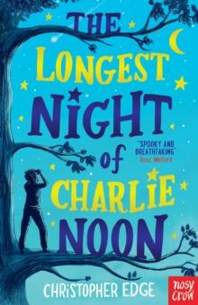 The Longest Night of Charlie Noon