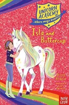 Unicorn Academy: Isla And Buttercup