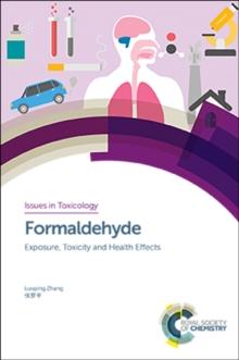 Formaldehyde : Exposure, Toxicity and Health Effects