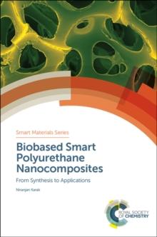 Biobased Smart Polyurethane Nanocomposites : From Synthesis to Applications