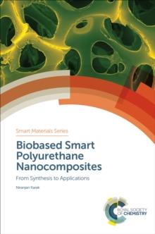 Biobased Smart Polyurethane Nanocomposites : From Synthesis to Applications