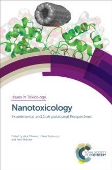 Nanotoxicology : Experimental and Computational Perspectives