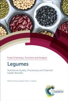 Legumes : Nutritional Quality, Processing and Potential Health Benefits