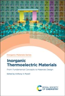 Inorganic Thermoelectric Materials : From Fundamental Concepts to Materials Design