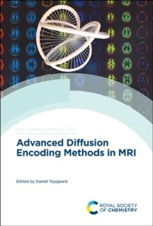 Advanced Diffusion Encoding Methods in MRI