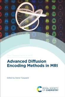 Advanced Diffusion Encoding Methods in MRI