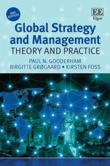 Global Strategy and Management : Theory and Practice