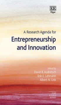 Research Agenda for Entrepreneurship and Innovation