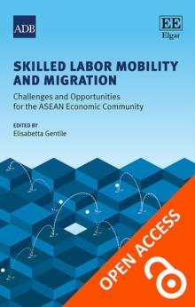 Skilled Labor Mobility and Migration : Challenges and Opportunities for the ASEAN Economic Community