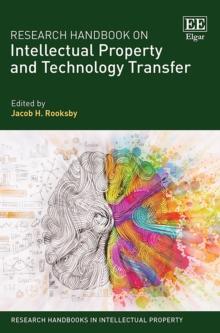 Research Handbook on Intellectual Property and Technology Transfer