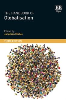 Handbook of Globalisation, Third Edition