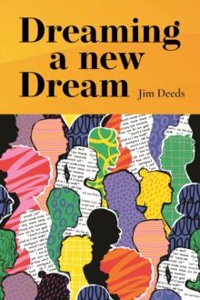 Dreaming a New Dream : Conversations on the Future of the Church in Ireland