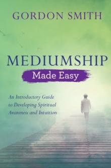 Mediumship Made Easy