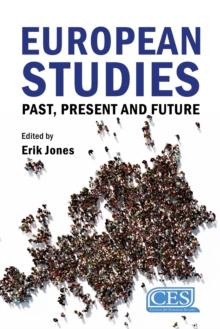 European Studies : Past, Present and Future