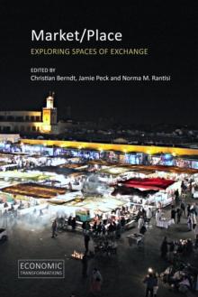 Market/Place : Exploring Spaces of Exchange