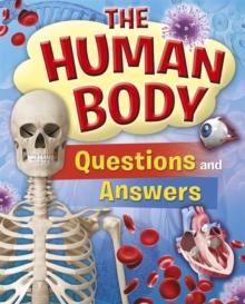 The Human Body Questions and Answers