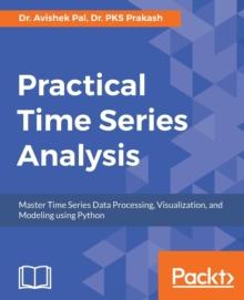 Practical Time Series Analysis