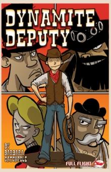 Dynamite Deputy