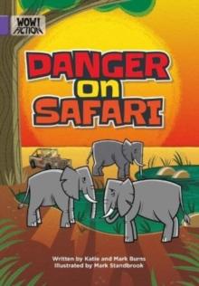 Danger on Safari