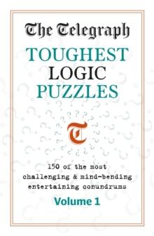 The Telegraph Toughest Logic Puzzles