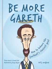 Be More Gareth Book