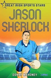 Jason Sherlock : Great Irish Sports Stars