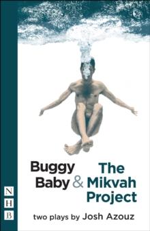 Buggy Baby & The Mikvah Project: Two Plays (NHB Modern Plays)