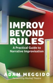 Improv Beyond Rules