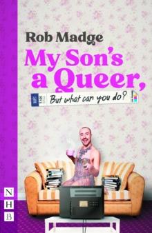 My Son's a Queer (But What Can You Do?)