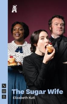 The Sugar Wife (Abbey Theatre version) (NHB Modern Plays)