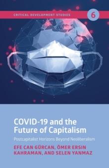 COVID-19 and the Future of Capitalism