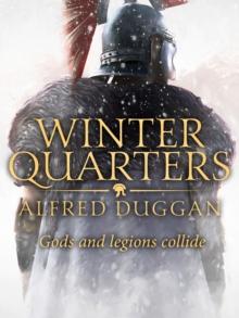 Winter Quarters : The unforgettable classic of Roman adventure