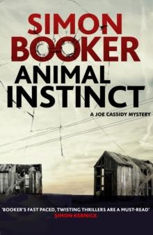 Animal Instinct : A compulsively gripping crime thriller