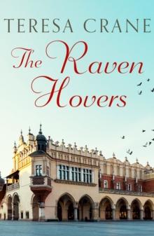 The Raven Hovers : An unmissable novel of war and family secrets