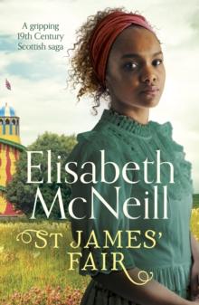 St James' Fair : A gripping 19th Century Scottish saga