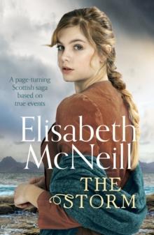 The Storm : A page-turning Scottish saga based on true events