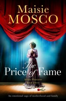 The Price of Fame : An emotional saga of motherhood and family