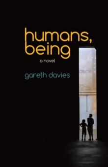 Humans, Being