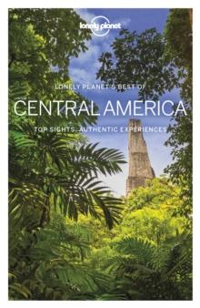 Lonely Planet Best of Central America