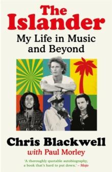 The Islander : My Life in Music and Beyond