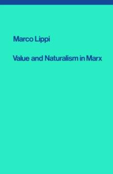 Value and Naturalism in Marx