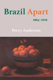 Brazil Apart : 1964-2019