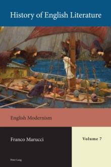 History of English Literature, Volume 7 - eBook : English Modernism