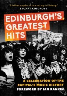 Edinburgh's Greatest Hits