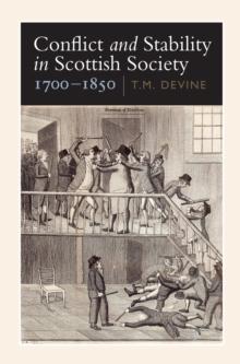 Conflict and Stability in Scottish Society, 1700-1850