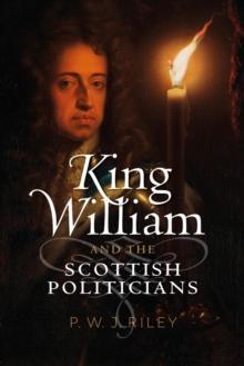 King William and the Scottish Politicians