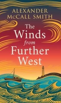 The Winds from Further West